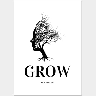 GROW. As A Person. Posters and Art